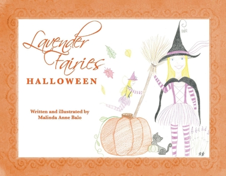 Paperback Lavender Fairies Halloween: Volume 1 Book