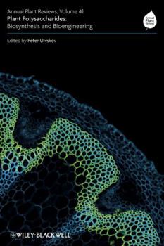 Hardcover Annual Plant Reviews, Plant Polysaccharides: Biosynthesis and Bioengineering Book