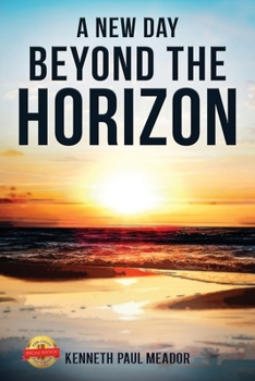 Paperback A New Day Beyond the Horizon Book