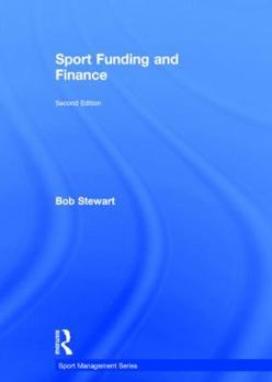 Hardcover Sport Funding and Finance: Second edition Book