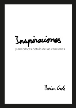 Paperback Inspiraciones - anécdotas al origen de cada canción [Spanish] Book