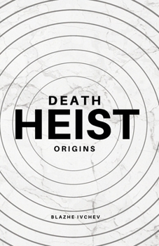 Paperback Death Heist: Origins Book