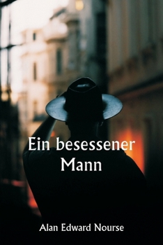 Paperback Ein besessener Mann [German] Book