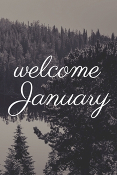 Paperback Welcome January: Notebook, Journal 2020 Book