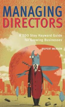Paperback Managing Directors: A Bdo Hayward Guide for Growing Businesses Book