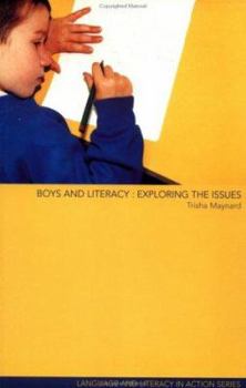 Paperback Boys and Literacy: Exploring the Issues Book