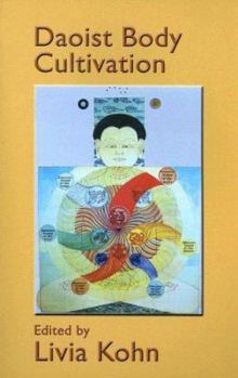 Paperback Daoist Body Cultivation: Traditional Models and Contemporary Practices Book