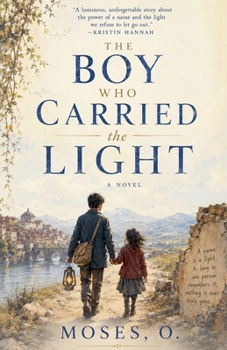 Paperback The Boy Who Carried the Light Book
