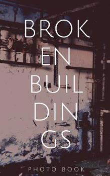 Paperback Broken Buildings Book