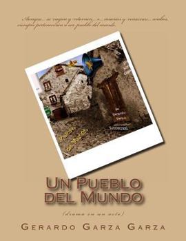 Paperback Un Pueblo del Mundo: (drama en un acto) [Spanish] Book