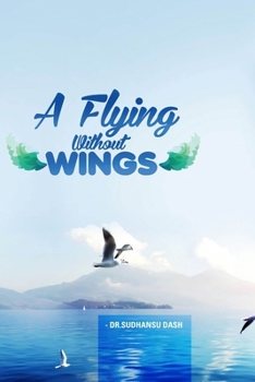 Paperback A Flying Without Wings Book