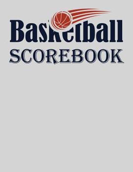 Paperback Basketball Scorebook: Basic 50 Game Basketball Scorebook Book