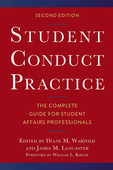 Paperback Student Conduct Practice: The Complete Guide for Student Affairs Professionals Book