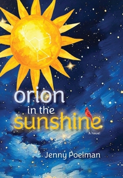 Hardcover Orion in the Sunshine Book
