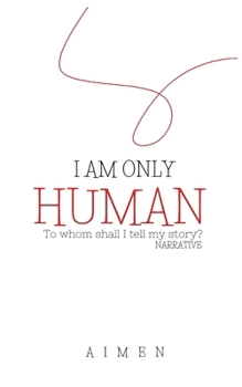 Paperback I'm Only Human: Narrative Book