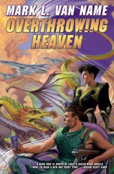Overthrowing Heaven - Book #3 of the Jon & Lobo
