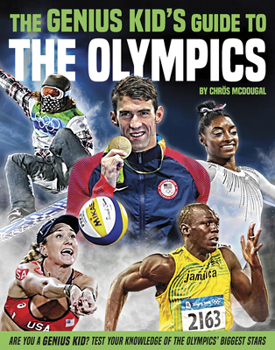 Paperback The Genius Kid's Guide to the Olympics Book