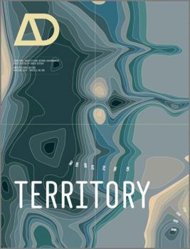 Territory: Architecture Beyond Environment: Architectural Design - Book  of the Architectural Design