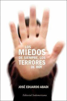 Paperback Los Miedos De Siempre, Los Terrores De H (Spanish Edition) [Spanish] Book