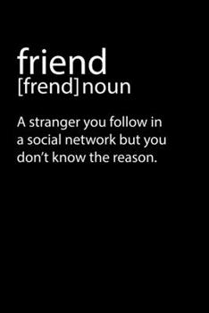 Notebook: Calendar / Planner 2020 Friends Online Influencer Web Sarcasm Gift 120 Pages, 6X9 Inches, Yearly, Monthly, Weekly & Daily