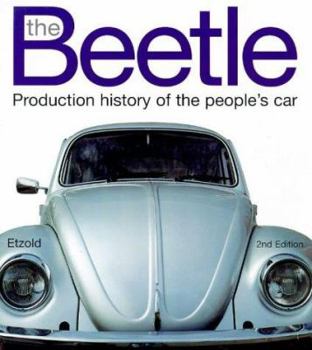 Hardcover The Beetle: Production History of the People's Car Book