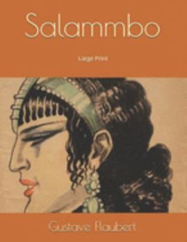 Salammbo: Large Print