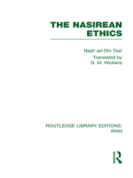 Paperback The Nasirean Ethics (Rle Iran C) Book