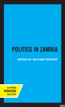 Hardcover Politics in Zambia: Volume 15 Book