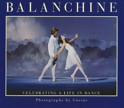Paperback Balanchine: Celebrating a Life in Dance Book