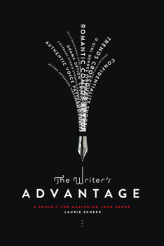 Paperback The Writer's Advantage: A Tookit for Mastering Your Genre Book