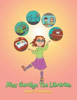 Paperback Miss Geralyn the Librarian Book