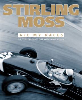 Hardcover Stirling Moss: All My Races Book