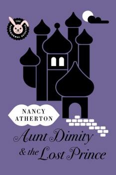 Hardcover Aunt Dimity and the Lost Prince Book