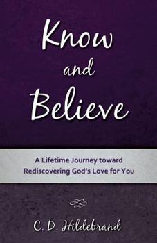 Paperback Know and Believe Book