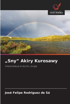 Paperback "Sny" Akiry Kurosawy [Polish] Book
