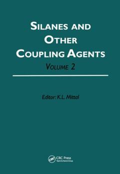 Hardcover Silanes and Other Coupling Agents, Volume 2 Book