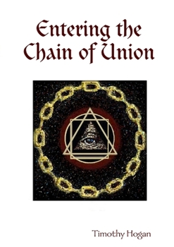 Paperback Entering the Chain of Union Book