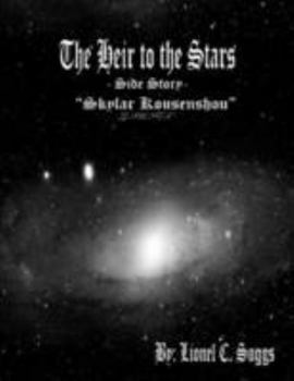 Paperback Heir to the Stars: Skylar Kousenshou Book