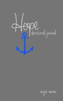 Paperback Hope: devotional journal Book
