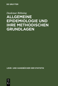 Hardcover Allgemeine Epidemiologie und ihre methodischen Grundlagen [German] Book