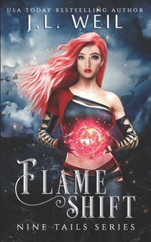 Flame Shift - Book #3 of the Nine Tails