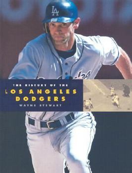 Hardcover The History of the Los Angeles Dodgers Book