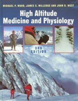 Hardcover High Altitude Medicine and Physiology Book