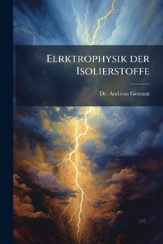 Paperback Elrktrophysik der Isolierstoffe [German] Book