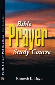 Hardcover Bible Prayer Study Course Book