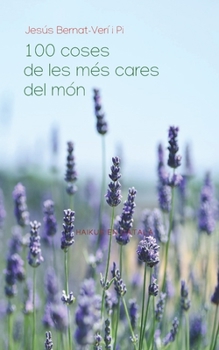 Paperback 100 coses de les més cares del món: Haikus en català [Catalan] Book