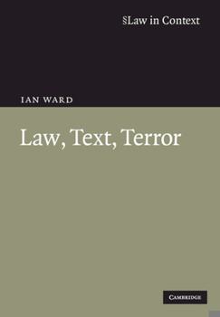 Law, Text, Terror - Book  of the Law in Context