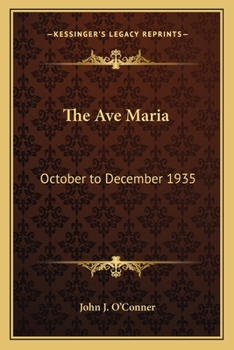 The Ave Maria: October to December 1935