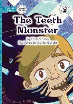 Paperback The Teeth Monster - Our Yarning Book