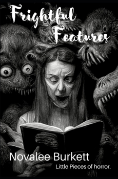 Paperback Frightful Features: A little piece of horror. Book